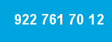 922 761 70 12